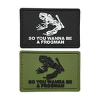 TPB So You Wanna Be A Frogman Patch